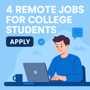 Remote Jobs for College Students