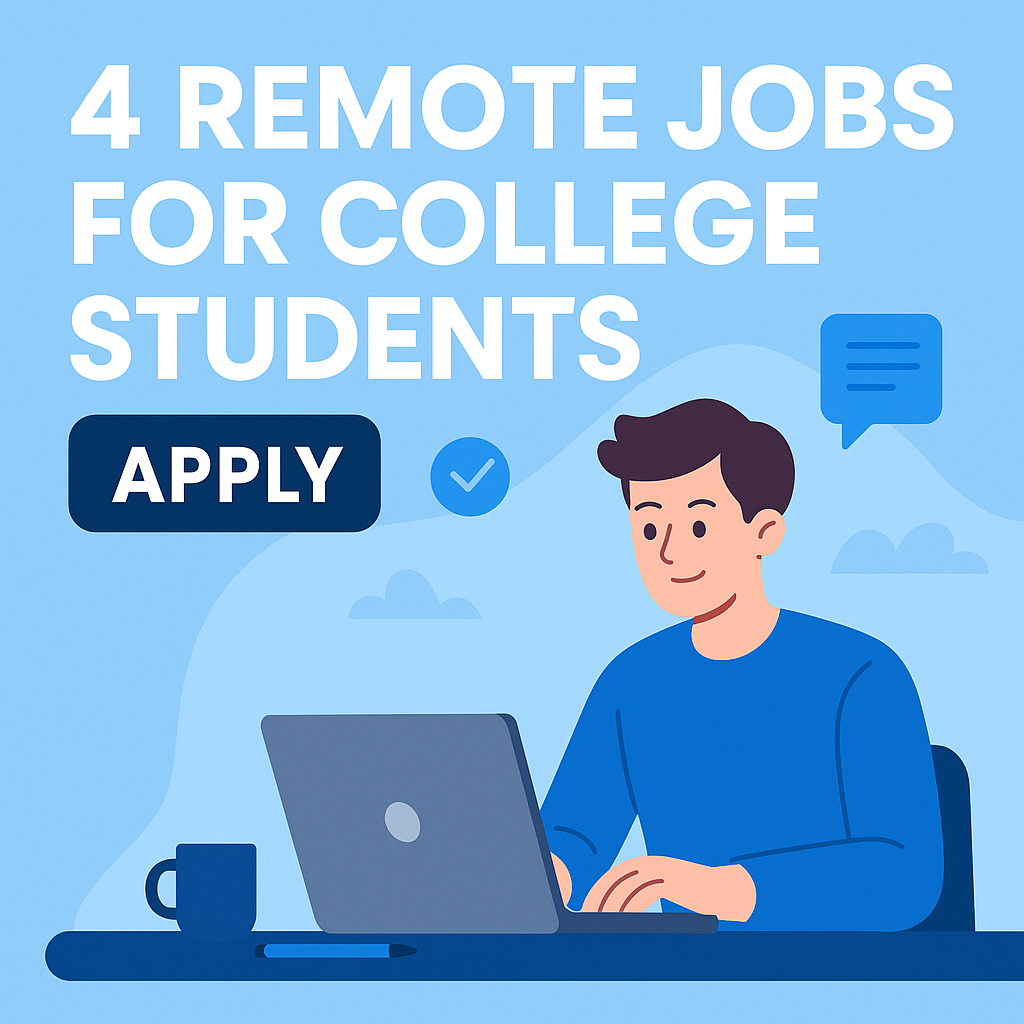 Remote Jobs for College Students