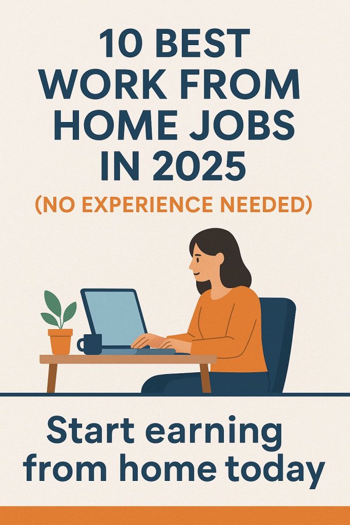 Best Work From Home Jobs