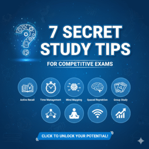 7 secret study tips for competitive exams